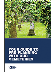 Your Guide to Pre-planning With Our Cemeteries